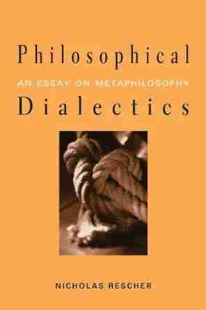 Philosophical Dialectics: An Essay On Metaphilosophy