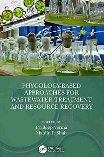 Phycology Based Approaches For Wastewater Treatment And Resource Recovery