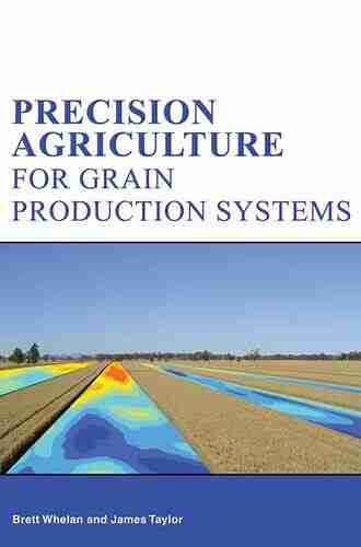 Precision Agriculture For Grain Production Systems