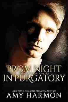 Prom Night In Purgatory (Purgatory 2)