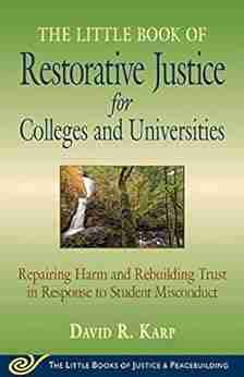 Little of Restorative Justice for Colleges Universities: Revised Updated