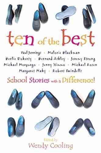 Ten Of The Best: School Stories With A Difference