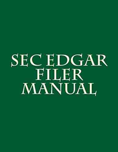 SEC EDGAR Filer Manual Pierre Brasseur