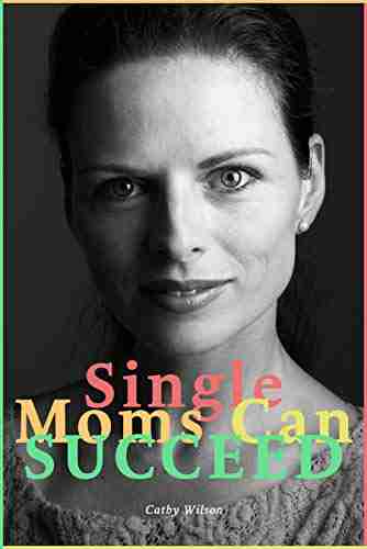 Single Moms Can Succeed Michelle Junot