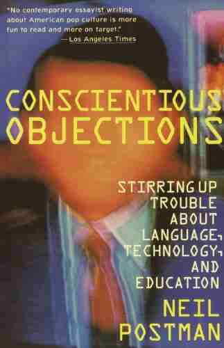 Conscientious Objections: Stirring Up Trouble About Language Technology And Education