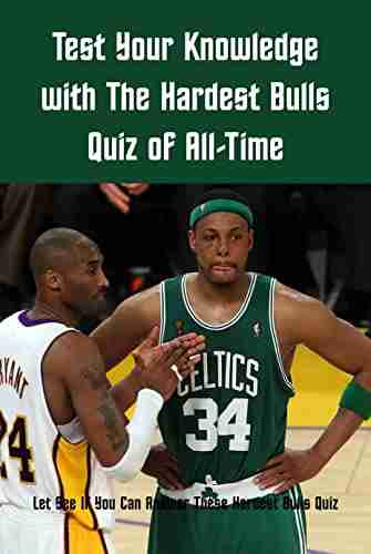 Test Your Knowledge With The Hardest Bulls Quiz Of All Time: Let See If You Can Answer These Hardest Bulls Quiz