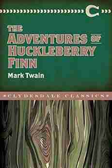 The Adventures Of Huckleberry Finn (Clydesdale Classics)