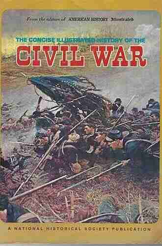 The Civil War: A Concise History