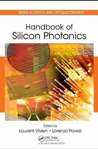 Handbook of Silicon Photonics (Series in Optics and Optoelectronics)