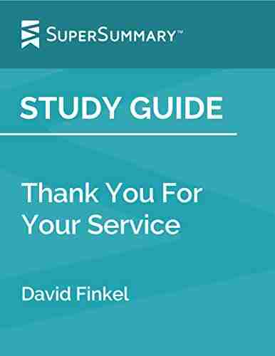 Study Guide: Thank You For Your Service By David Finkel (SuperSummary)