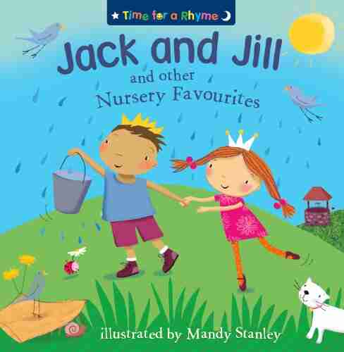 Jack and Jill and Other Nursery Favourites (Time for a Rhyme)