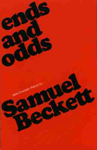 Ends And Odds: Nine Dramatic Pieces (Beckett Samuel)