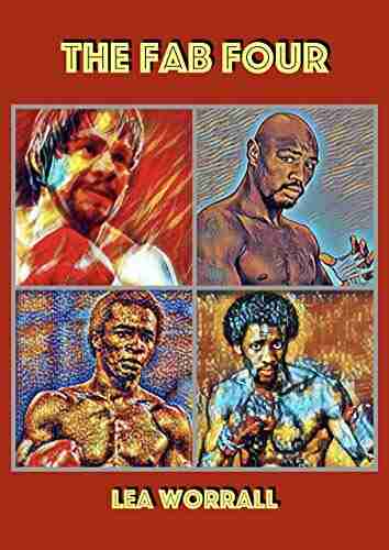 The Fab Four (Boxing s Last Golden Era 1)