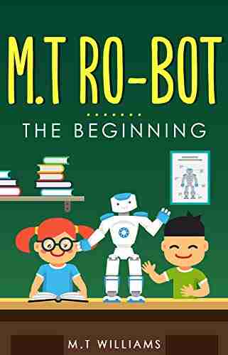 M T RO BOT: The beginning