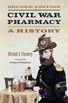 Civil War Pharmacy: A History