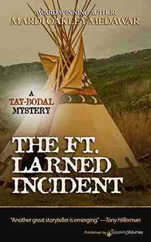 The Ft Larned Incident (A Tay Bodal Mystery 4)