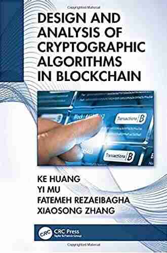 Design And Analysis Of Cryptographic Algorithms In Blockchain