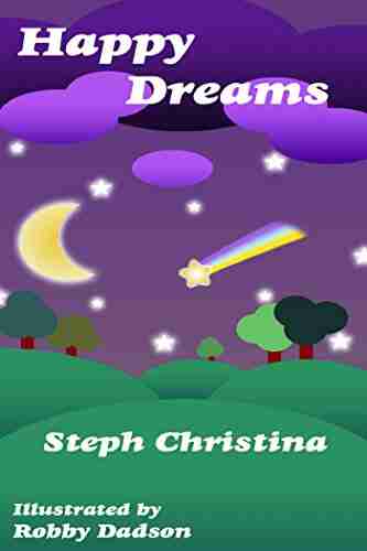 HAPPY DREAMS: A Bedtime Story