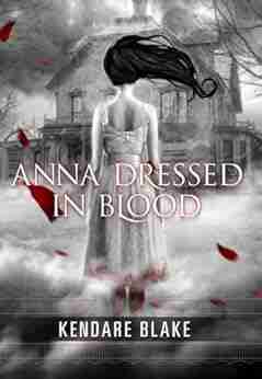 Anna Dressed In Blood (Anna Dressed In Blood 1)