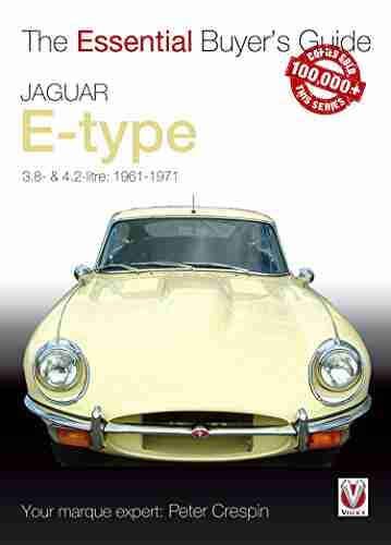 Jaguar E Type 3 8 4 2 litre: The Essential Buyer s Guide (Essential Buyer s Guide series)