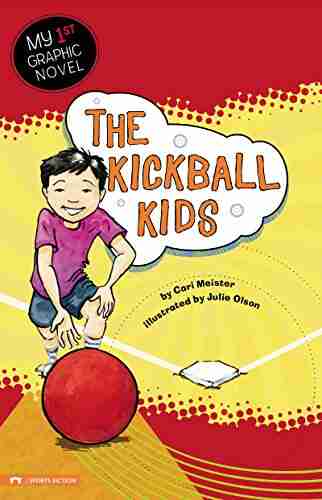 The Kickball Kids (My First Graphic Novel)