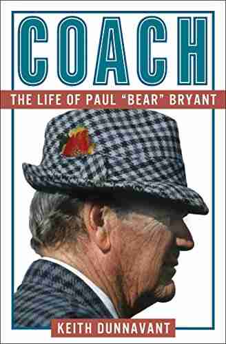 Coach: The Life Of Paul Bear Bryant