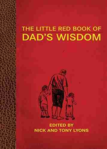 The Little Red of Dad s Wisdom (Little Red Books)