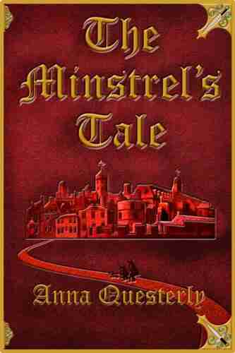 The Minstrel S Tale (The Minstrel S Tale Trilogy 1)