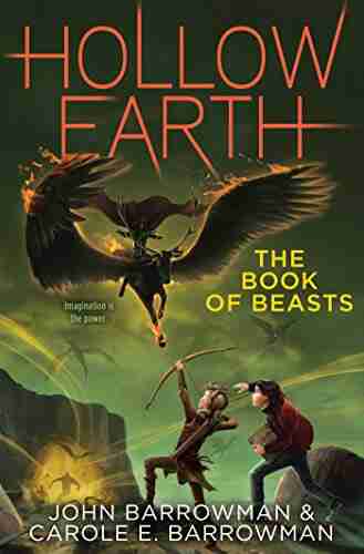 The of Beasts (Hollow Earth 3)