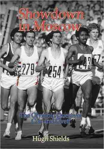 Showdown in Moscow: The Olympic Quests of Coe and Ovett