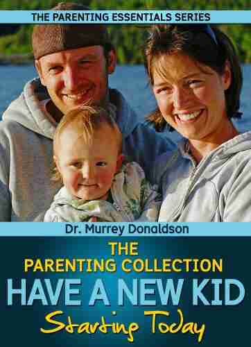 The Parenting Collection (Parenting Essentials 6)