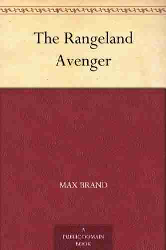 The Rangeland Avenger Max Brand