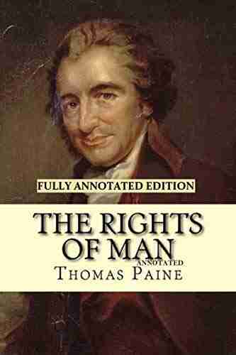 Rights Of Man Fully Annotated Edition