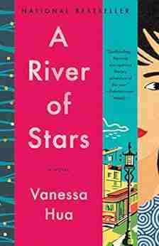 A River Of Stars: A Novel