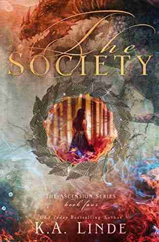 The Society (Ascension 4) K A Linde