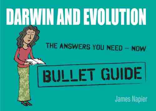 Darwin And Evolution: Bullet Guides