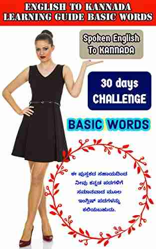 ENGLISH TO KANNADA LEARNING GUIDE BASIC WORDS