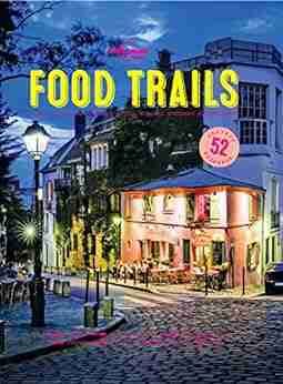 Food Trails (Lonely Planet) Neil Postman