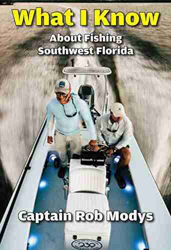 What I Know about Fishing Southwest Florida