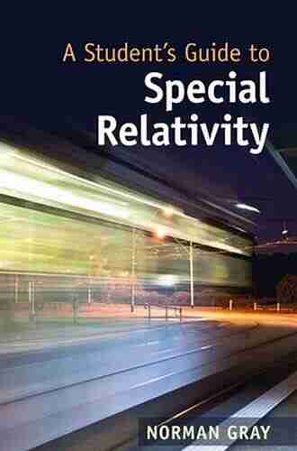 A Student S Guide To Special Relativity (Student S Guides)