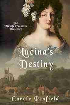 Lucina S Destiny: The Midwife Chronicles Two