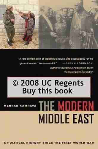 The Modern Middle East Third Edition: A Political History since the First World War