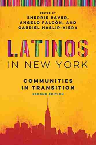 Latinos in New York: Communities in Transition Second Edition (Latino Perspectives)