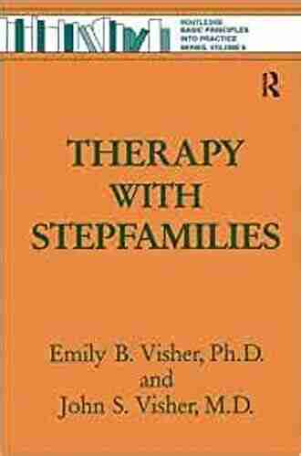 Therapy with Stepfamilies Emily B Visher