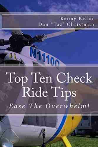 Top Ten Check Ride Tips: Ease The Overwhelm