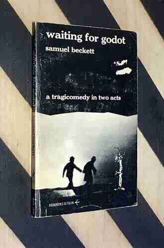 Waiting For Godot: A Tragicomedy In Two Acts (Beckett Samuel)