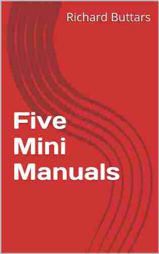 Five Mini Manuals Richard Buttars