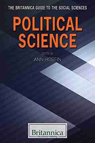 Political Science (Britannica Guide To The Social Sciences)