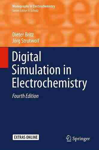 Digital Simulation in Electrochemistry (Monographs in Electrochemistry)