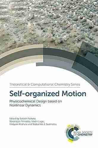 Self organized Motion: Physicochemical Design based on Nonlinear Dynamics (Chemical Biology 14)